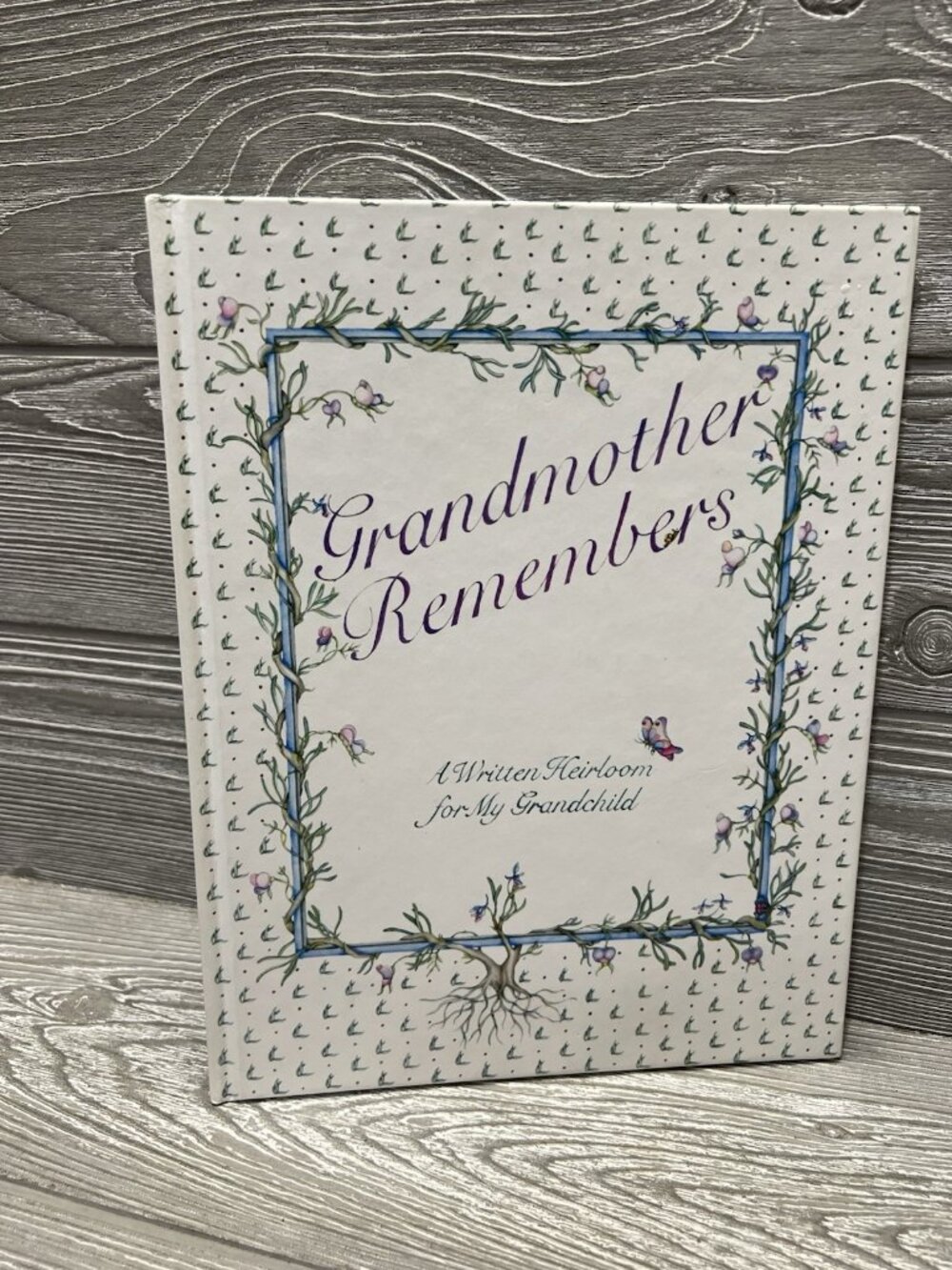 Grandmother Remembers A Written Heirloom Memory Book for Grandchild Hardcover